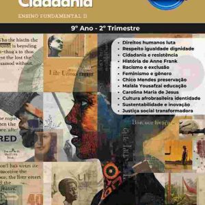 CLUBE DE HUMANIDADES E CIDADANIA – 9º ANO – 2º TRIMESTRE