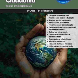 CLUBE DE HUMANIDADES E CIDADANIA – 9º ANO – 3º TRIMESTRE