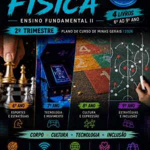 COMBO DE ESTUDOS DIRIGIDOS DE EDUCAÇÃO FÍSICA - 6º AO 9º ANO - ENSINO FUNDAMENTAL 2 (2º TRIMESTRE)