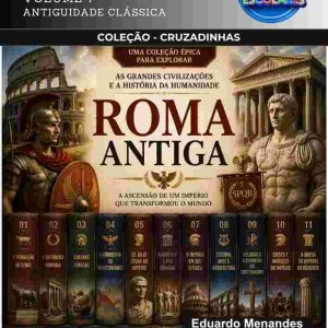 CRUZADINHAS DE HISTÓRIA - ANTIGUIDADE CLÁSSICA (VOLUME 7)
