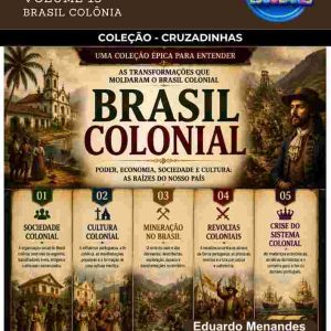 CRUZADINHAS DE HISTÓRIA - BRASIL COLÔNIA (VOLUME 13)