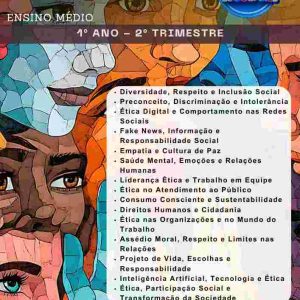 ÉTICA NAS RELAÇÕES HUMANAS - 1º ANO - 2º TRIMESTRE