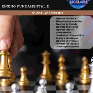 ESTUDOS DIRIGIDOS DE EDUCAÇÃO FÍSICA - 6º ANO - ENSINO FUNDAMENTAL 2 (2º TRIMESTRE)