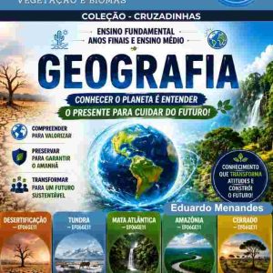 CRUZADINHAS DE GEOGRAFIA - VOLUME 7 - VEGETAÇÃO E BIOMAS