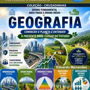 CRUZADINHAS DE GEOGRAFIA - VOLUME 9 - POPULAÇÃO E DEMOGRAFIA