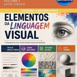 CAÇA-PALAVRAS DE ARTE - ARTES VISUAIS (VOLUME 1)