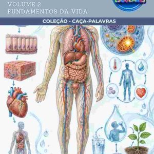 CAÇA-PALAVRAS DE CIÊNCIAS DA NATUREZA - FUNDAMENTOS DA VIDA (VOLUME 2)