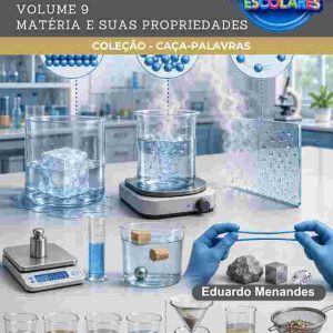 CAÇA-PALAVRAS DE CIÊNCIAS DA NATUREZA - MATÉRIA E SUAS PROPRIEDADES (VOLUME 9)