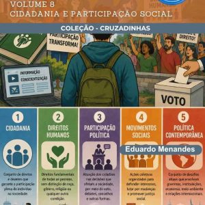 CRUZADINHAS DE SOCIOLOGIA - CIDADANIA E PARTICIPAÇÃO SOCIAL - VOLUME 8