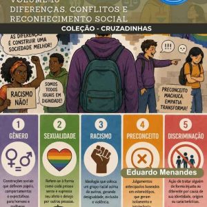 CRUZADINHAS DE SOCIOLOGIA - DIFERENÇAS, CONFLITOS E RECONHECIMENTO SOCIAL - VOLUME 10