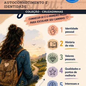 CRUZADINHAS DE PROJETO DE VIDA - AUTOCONHECIMENTO E IDENTIDADE - VOLUME 1