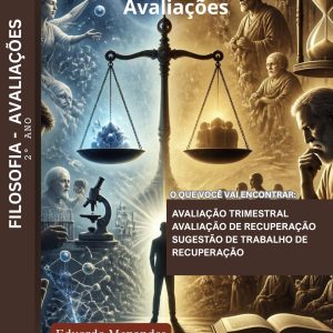 AVALIAÇÕES DE FILOSOFIA - 2º ANO (2º TRIMESTRE) - ENSINO MÉDIO