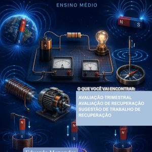 AVALIAÇÕES DE FÍSICA - 3º ANO (2º TRIMESTRE) - ENSINO MÉDIO
