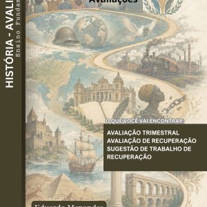AVALIAÇÕES DE HISTÓRIA - 6º ANO (2º TRIMESTRE) - ENSINO FUNDAMENTAL 2