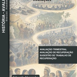 AVALIAÇÕES DE HISTÓRIA - 8º ANO (2º TRIMESTRE) - ENSINO FUNDAMENTAL 2