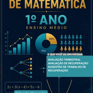 AVALIAÇÕES DE  MATEMÁTICA - 1º ANO (2º TRIMESTRE) - ENSINO MÉDIO