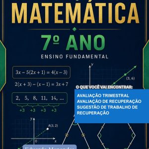 AVALIAÇÕES DE  MATEMÁTICA - 7º ANO (2º TRIMESTRE) - ENSINO FUNDAMENTAL 2
