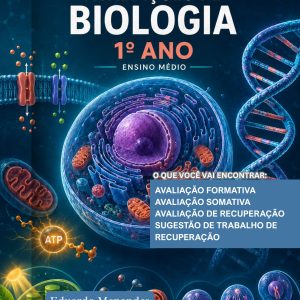 AVALIAÇÕES DE BIOLOGIA - 1º ANO (2º TRIMESTRE) - ENSINO MÉDIO