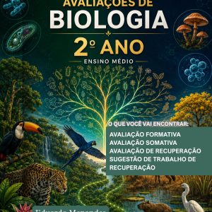 AVALIAÇÕES DE BIOLOGIA - 2º ANO (2º TRIMESTRE) - ENSINO MÉDIO