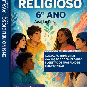 AVALIAÇÕES DE ENSINO RELIGIOSO - 6º ANO (2º TRIMESTRE) - ENSINO FUNDAMENTAL 2