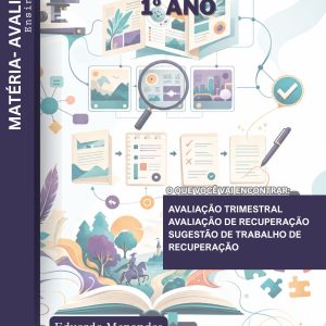 AVALIAÇÕES DE LÍNGUA PORTUGUESA - 1º ANO (2º TRIMESTRE) - ENSINO MÉDIO