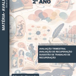 AVALIAÇÕES DE LÍNGUA PORTUGUESA - 2 ANO (2º TRIMESTRE) - ENSINO MÉDIO