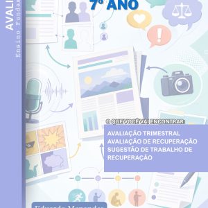 AVALIAÇÕES DE LÍNGUA PORTUGUESA - 7º ANO (2º TRIMESTRE) - ENSINO FUNDAMENTAL 2