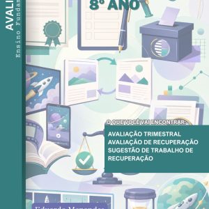 AVALIAÇÕES DE LÍNGUA PORTUGUESA - 8º ANO (2º TRIMESTRE) - ENSINO FUNDAMENTAL 2